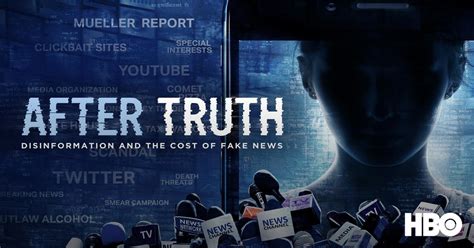 watch after truth: disinformation and the cost of fake news|Review: ‘After Truth,’ the Deluge .